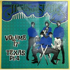 Various HIGHS IN THE MID SIXTIES Vol. 17: Texas Part 4 (AIP Records – AIP 10026) USA 1986 60's compilation LP (Garage Rock) Various HIGHS IN THE MID SIXTIES Vol. 17: Texas Part 4 (AIP Records – AIP 10026) USA 1986 60's compilation LP (Garage Rock)